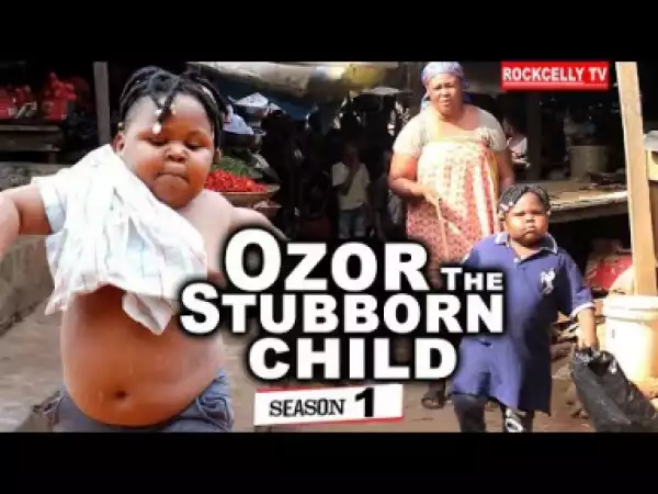 OZOR THE STUBBORN CHILD 1 (Season Finale) | 2019